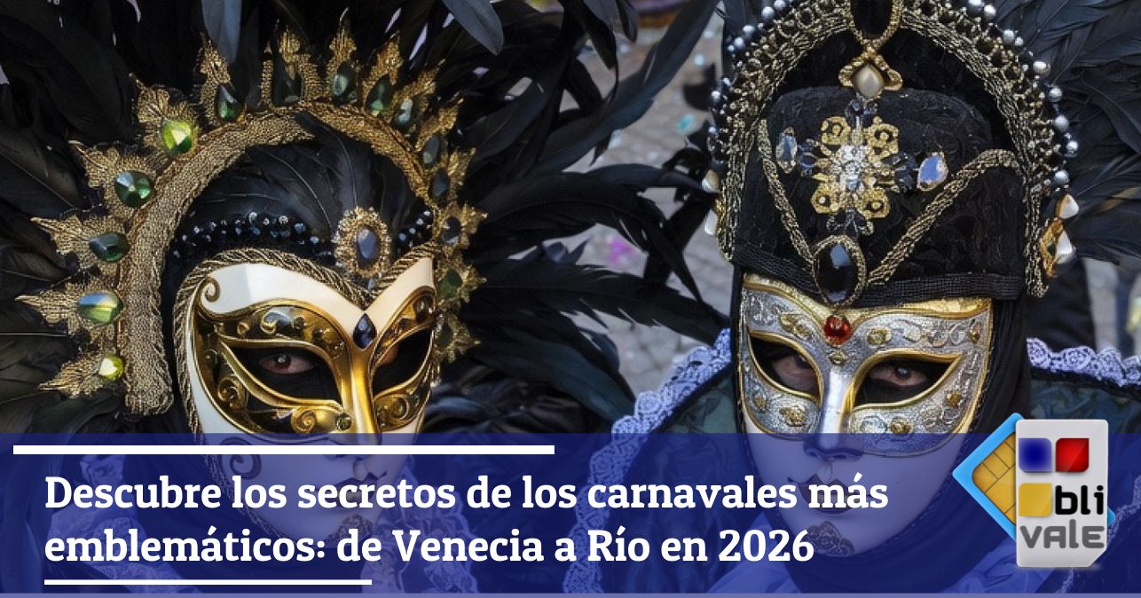 blivale_image_es_Discover the Secrets of Iconic Carnivals From Venice to Rio in 2026_643x337 Descubre los secretos de los carnavales m&aacute;s emblem&aacute;ticos: de Venecia a R&iacute;o en 2026